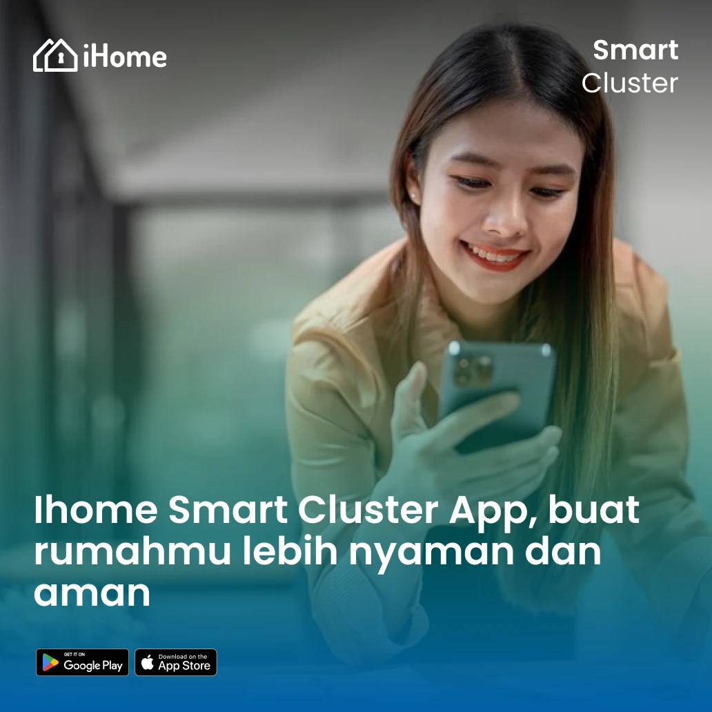 Ihome Smart Cluster App, buat rumahmu lebih nyaman dan aman